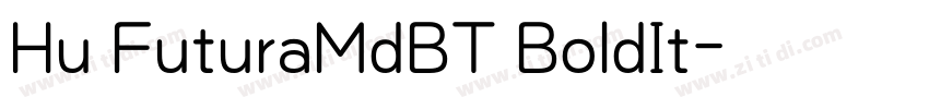 Hu FuturaMdBT BoldIt字体转换